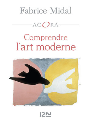 cover image of Comprendre l'art moderne